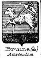 Bruine Coat of Arms / Family Crest 0