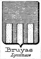 Bruyas Coat of Arms / Family Crest 0