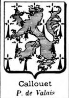 Callouet Coat of Arms / Family Crest 0