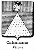 Calmisana Coat of Arms / Family Crest 0