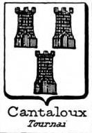 Cantaloux Coat of Arms / Family Crest 0