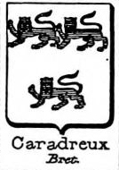Caradreux Coat of Arms / Family Crest 0