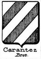 Carantez Coat of Arms / Family Crest 0
