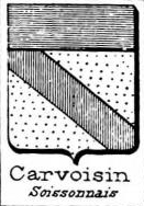 Carvoisin Coat of Arms / Family Crest 0