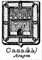 Casa Coat of Arms / Family Crest 0