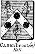 Casenbroot Coat of Arms / Family Crest 0