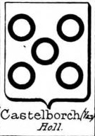 Castelborch Coat of Arms / Family Crest 0