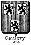 Caulery Coat of Arms / Family Crest 0