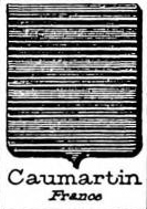 Caumartin Coat of Arms / Family Crest 0