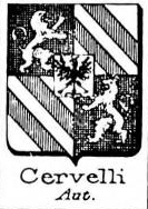 Cervelli Coat of Arms / Family Crest 0