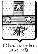 Chalaupka Coat of Arms / Family Crest 0