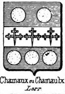 Chamaux Coat of Arms / Family Crest 0