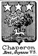 Chaperon Coat of Arms / Family Crest 0