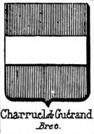 Charruel Coat of Arms / Family Crest 0