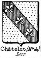 Chatelet Coat of Arms / Family Crest 0