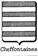 Cheffontaines Coat of Arms / Family Crest 0