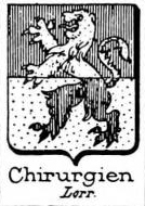 Chirurgien Coat of Arms / Family Crest 0