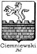 Ciemniewski Coat of Arms / Family Crest 0