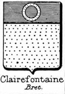 Clairefontaine Coat of Arms / Family Crest 0