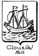 Cloux Coat of Arms / Family Crest 0