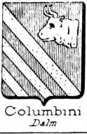 Columbini Coat of Arms / Family Crest 0