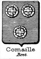 Commaille Coat of Arms / Family Crest 0