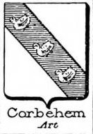 Corbehem Coat of Arms / Family Crest 0