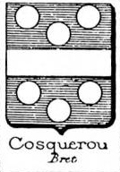 Cosquerou Coat of Arms / Family Crest 0