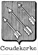 Coudekerke Coat of Arms / Family Crest 0