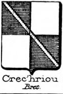 CrecHriou Coat of Arms / Family Crest 0