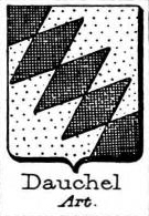 Dauchel Coat of Arms / Family Crest 0