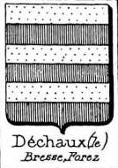 Dechaux Coat of Arms / Family Crest 0