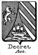 Decret Coat of Arms / Family Crest 0