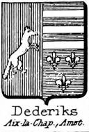 Dederiks Coat of Arms / Family Crest 0