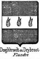 Deeghbroodt Coat of Arms / Family Crest 0