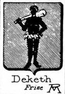 Deketh Coat of Arms / Family Crest 0