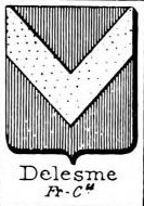 Delesme Coat of Arms / Family Crest 0