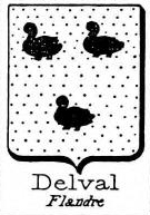 Delval Coat of Arms / Family Crest 0