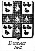 Demer Coat of Arms / Family Crest 0