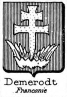Demerodt Coat of Arms / Family Crest 0