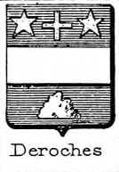 Deroches Coat of Arms / Family Crest 0