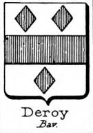 Deroy Coat of Arms / Family Crest 0