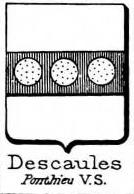 Descaules Coat of Arms / Family Crest 0