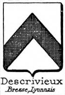 Descrivieux Coat of Arms / Family Crest 0