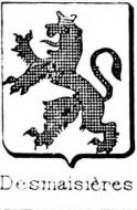 Desmaisieres Coat of Arms / Family Crest 0