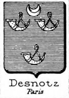 Desnotz Coat of Arms / Family Crest 0