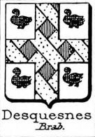 Desquesnes Coat of Arms / Family Crest 0