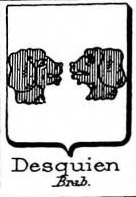 Desquien Coat of Arms / Family Crest 0