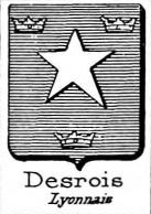 Desrois Coat of Arms / Family Crest 0