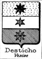 Desticho Coat of Arms / Family Crest 0